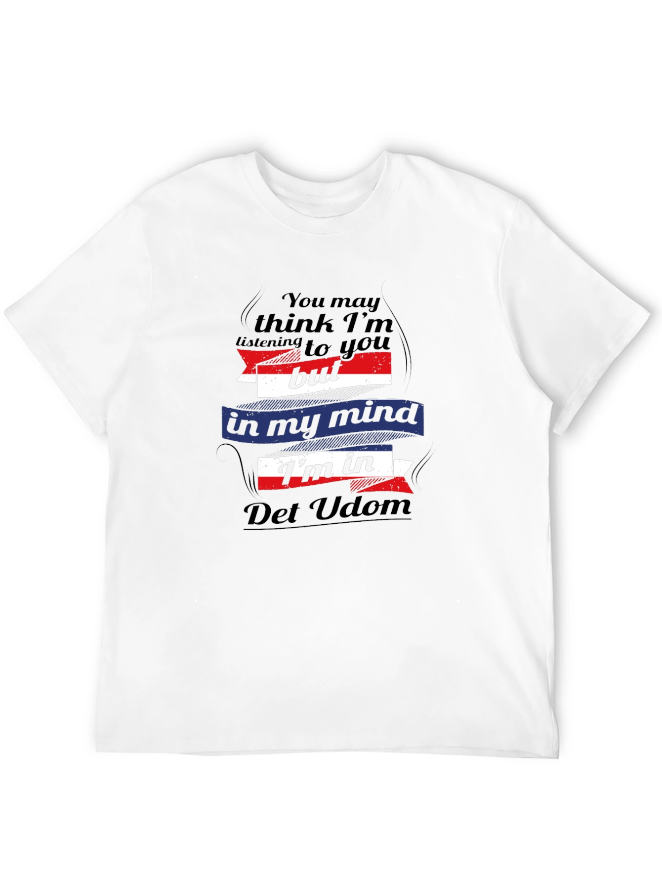 Det Udom Mind T-Shirt - Funny Travel Tee