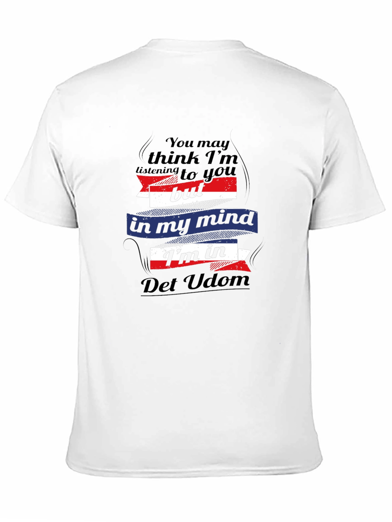 Det Udom Mind T-Shirt - Funny Travel Tee