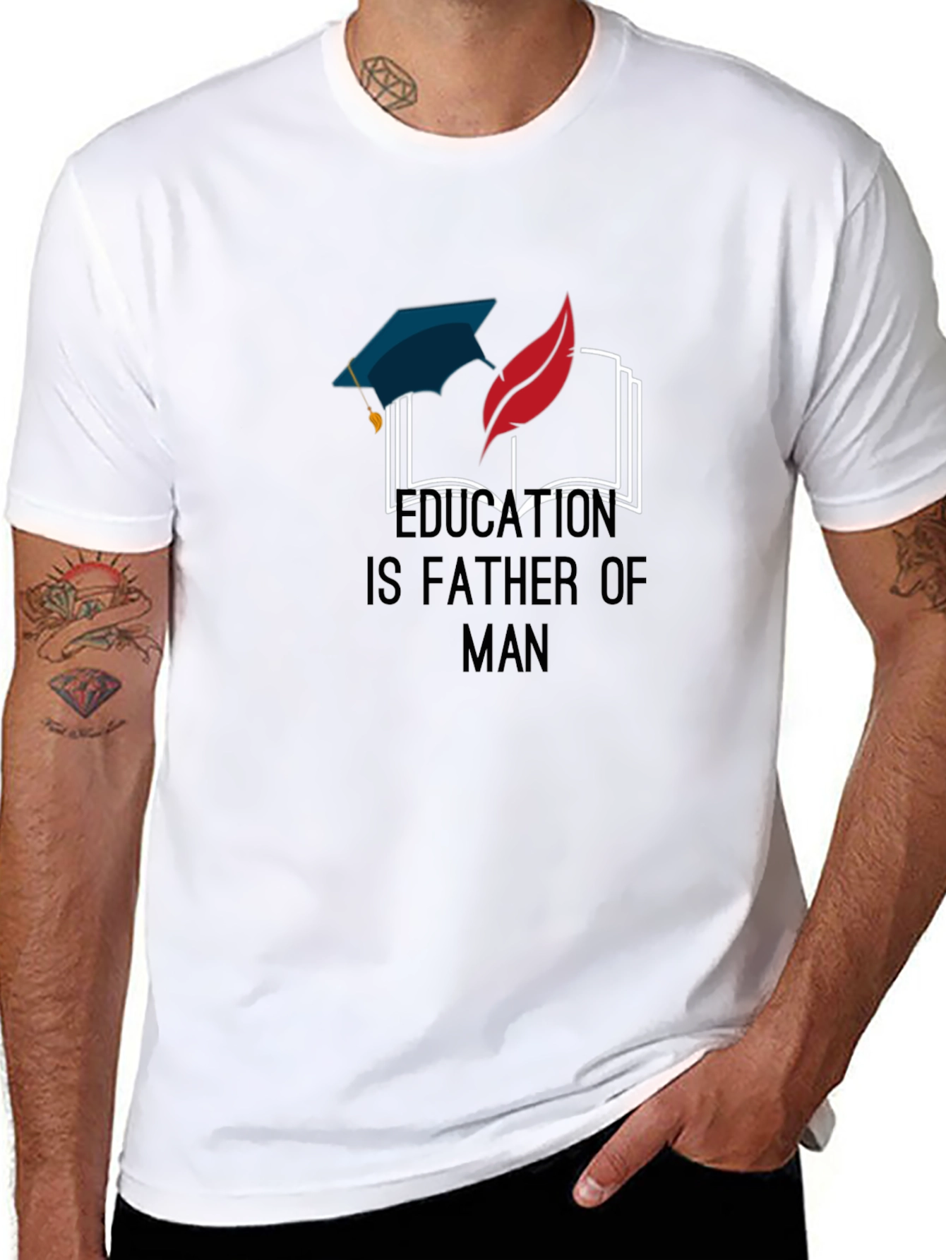 Education Is Father of Man Graphic T-Shirt