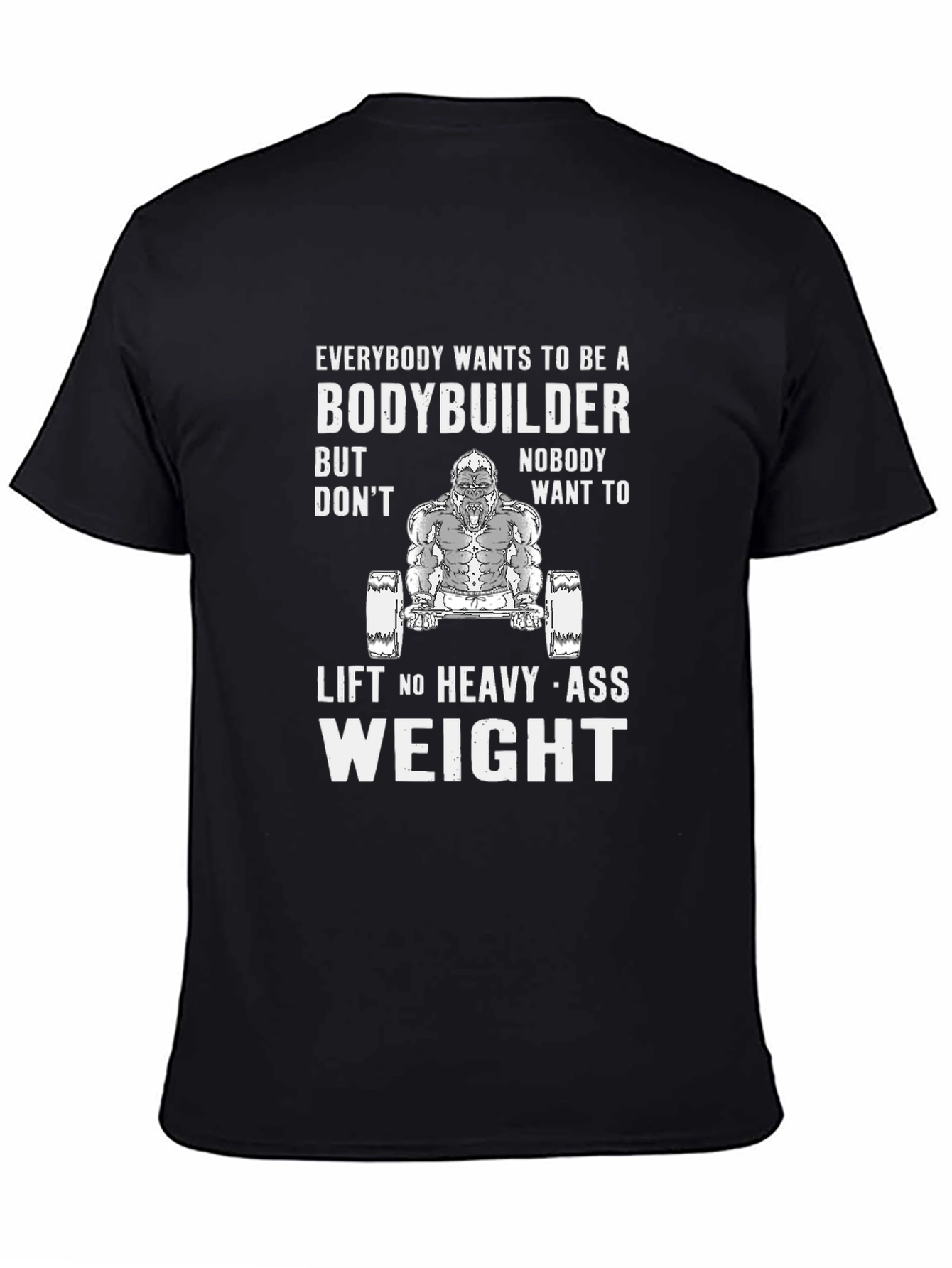Bodybuilder Gorilla Graphic T-Shirt - Lift Heavy