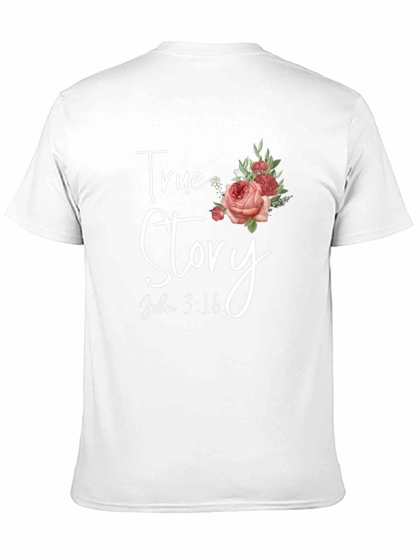 True Story John 3:16 Floral T-Shirt