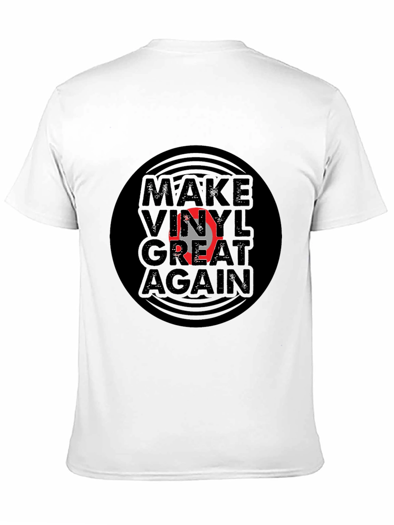 Make Vinyl Great Again T-Shirt