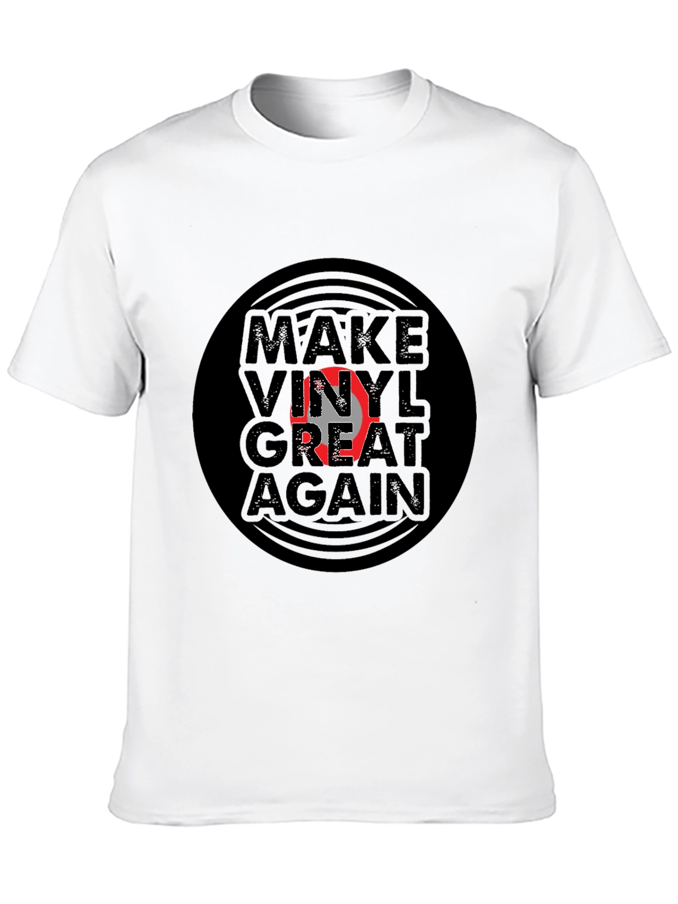 Make Vinyl Great Again T-Shirt