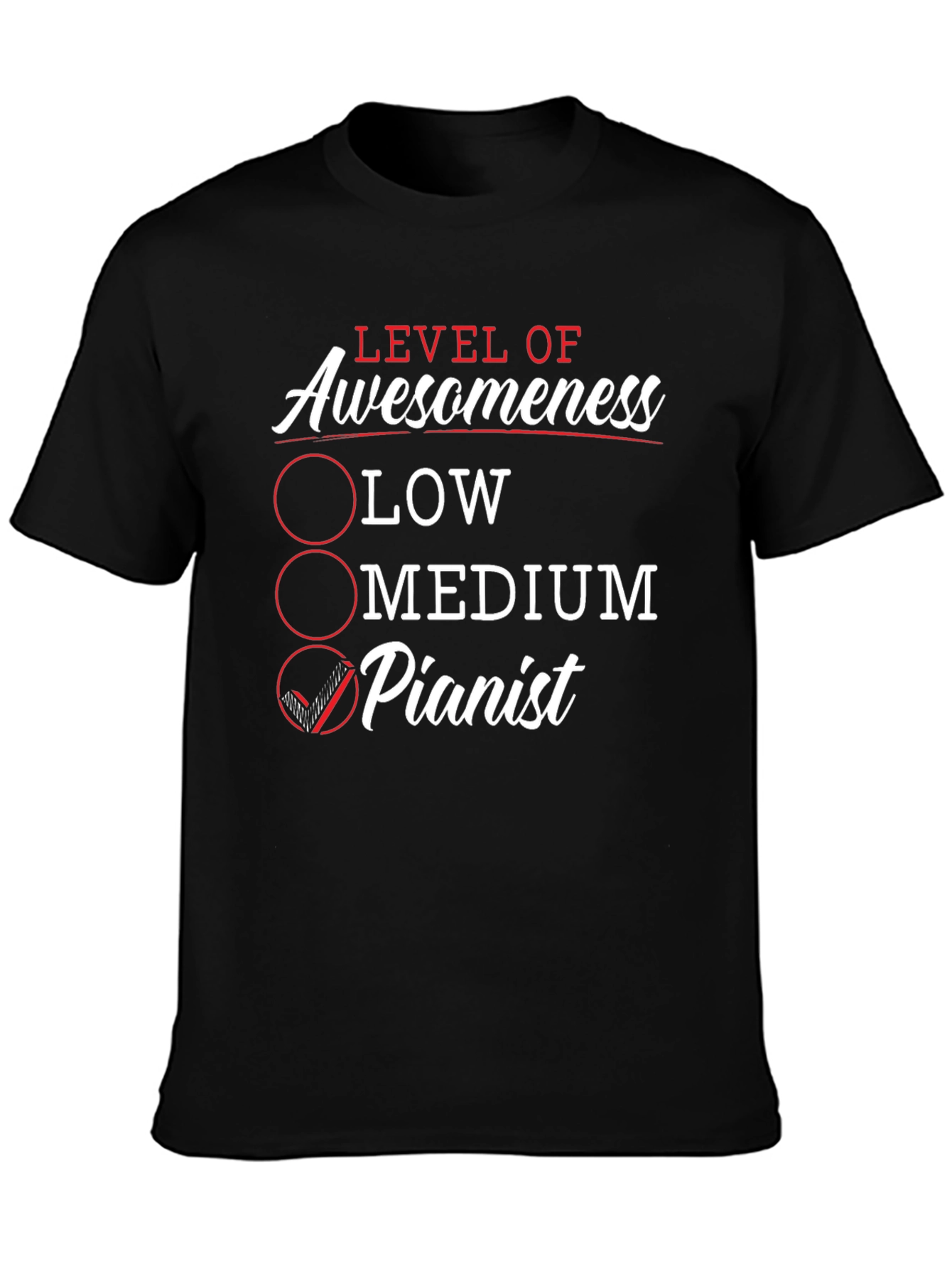 Level of Awesomeness Pianist T-Shirt