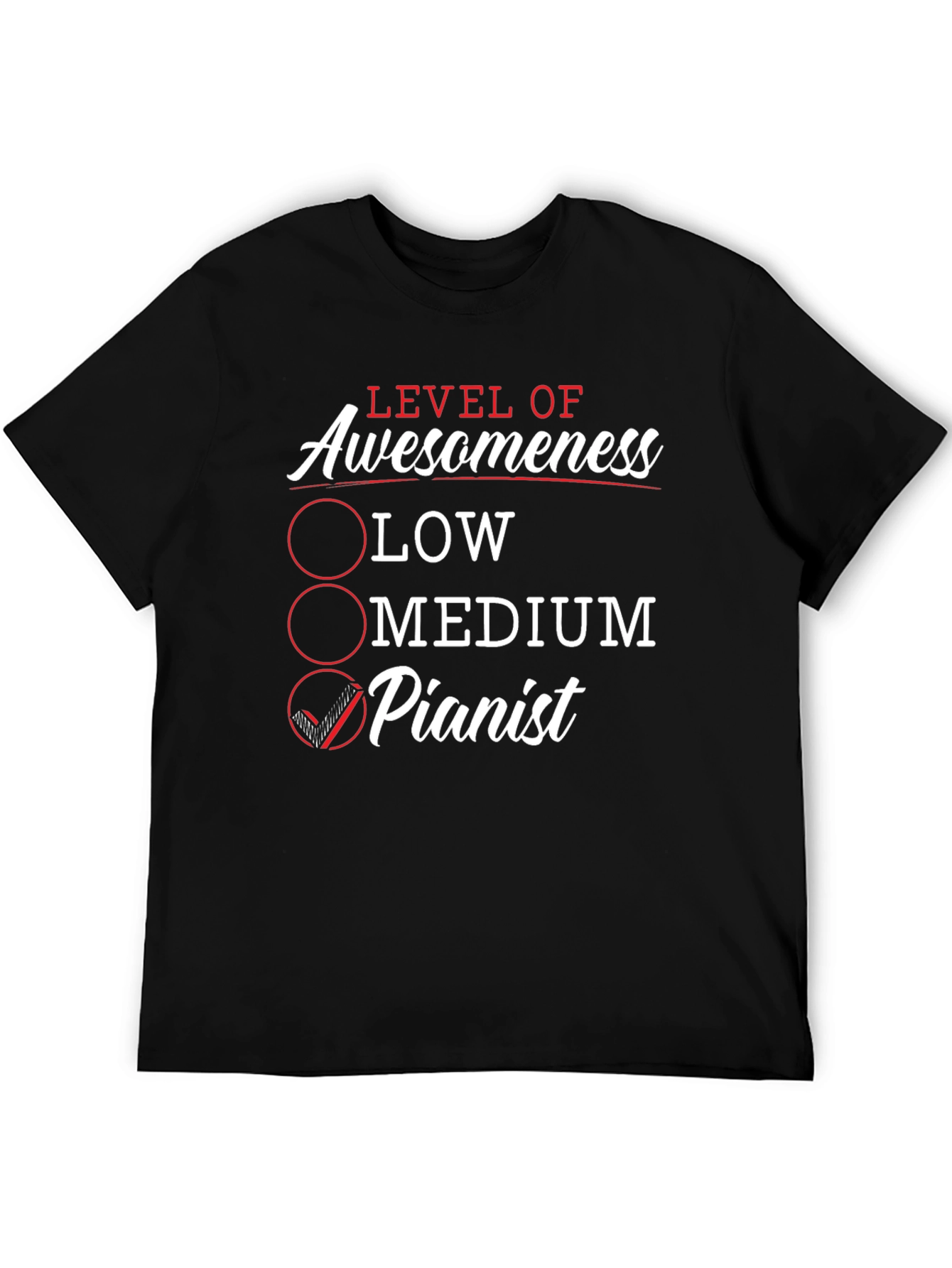 Level of Awesomeness Pianist T-Shirt