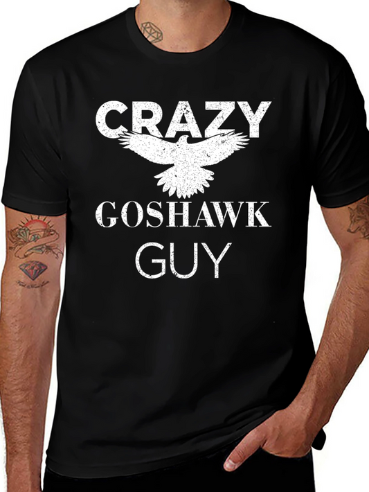 Crazy Goshawk Guy T-Shirt | Bird Lover Tee