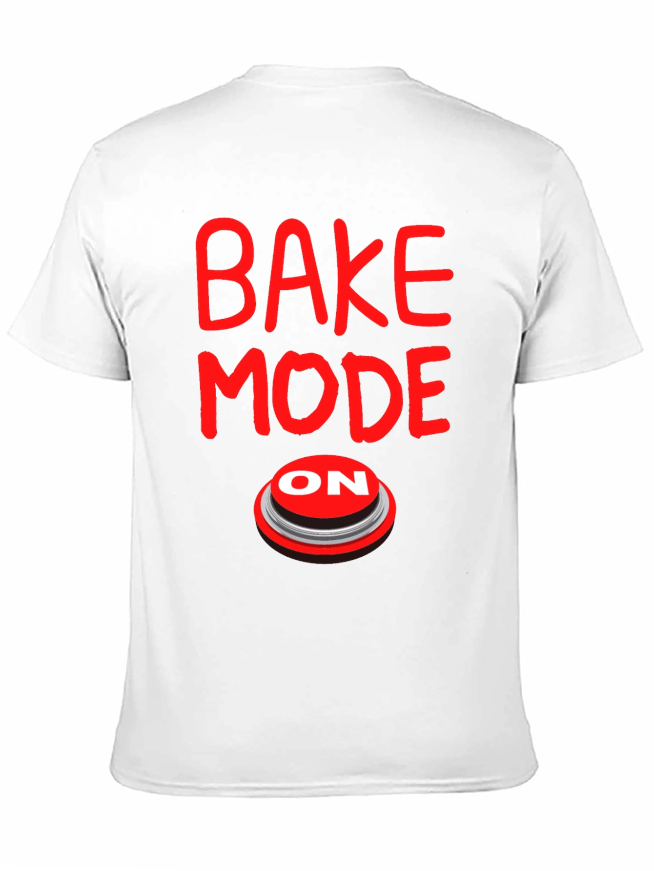 Bake Mode On Graphic Tee - Black Cotton T-Shirt