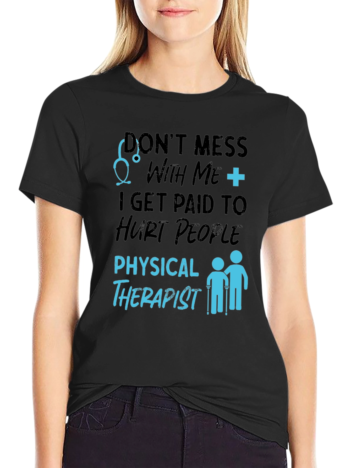 Physical Therapist Hurt People Graphic T-Shirt