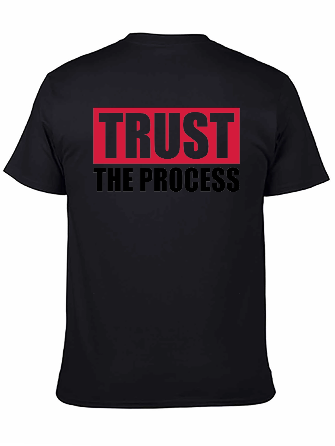 Trust The Process Graphic T-Shirt