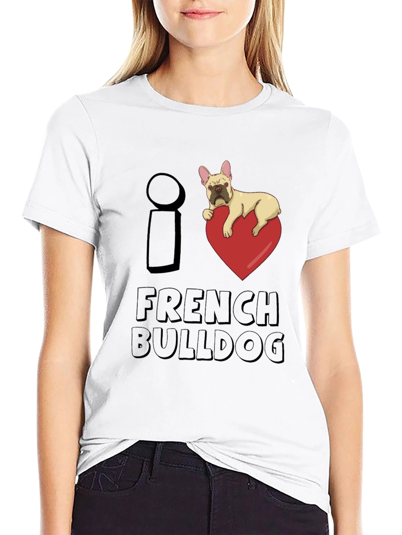 I Love French Bulldog Graphic T-Shirt
