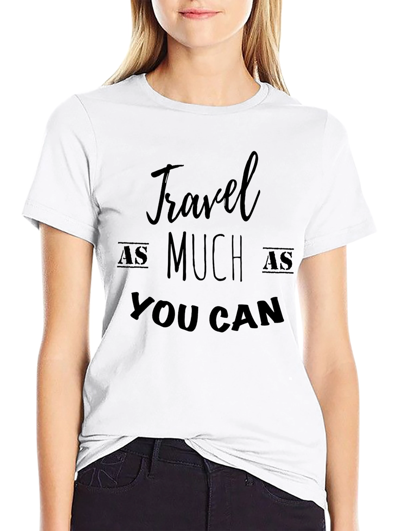Travel As Much As You Can - Black T-Shirt