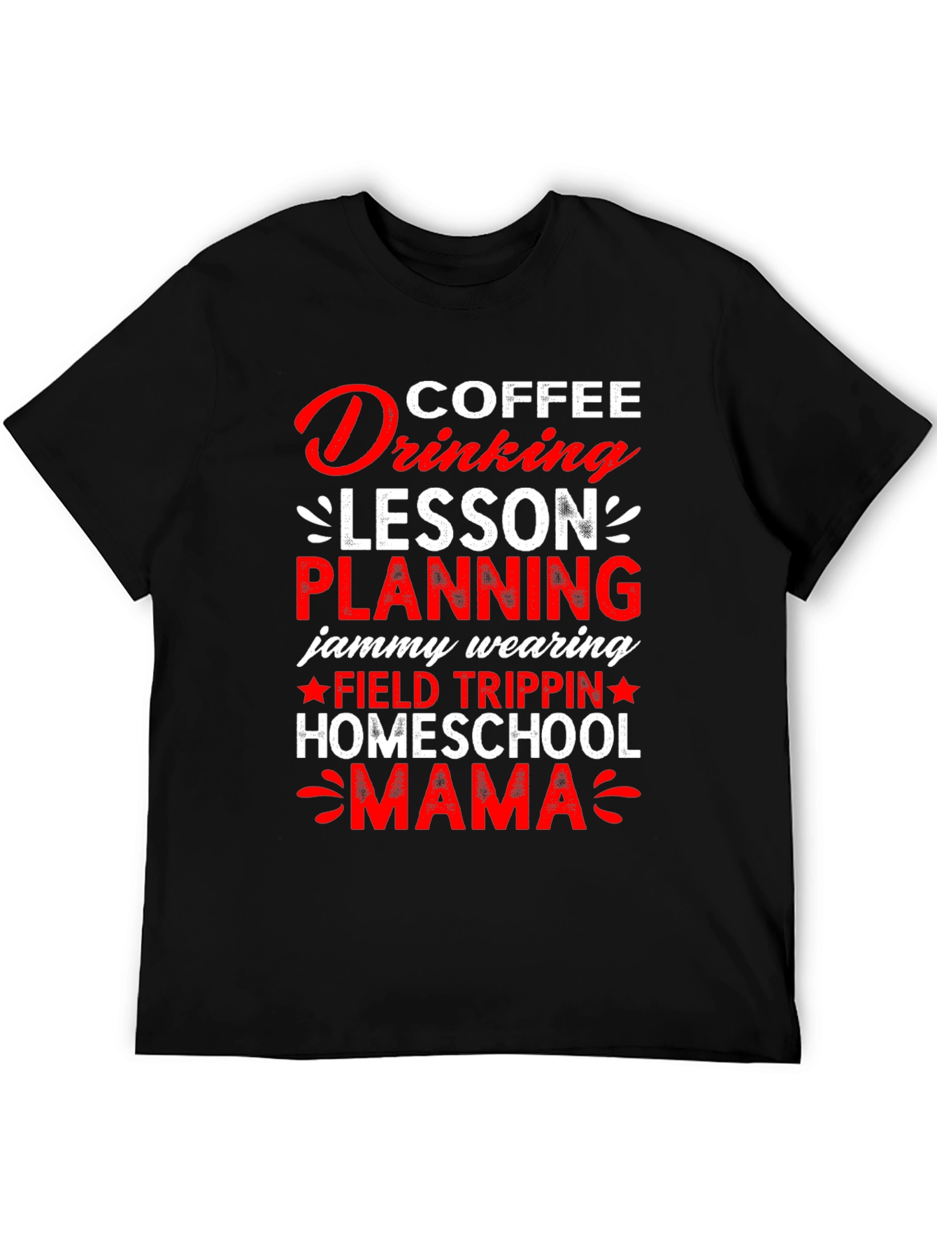 Coffee Drinking Homeschool Mama T-Shirt