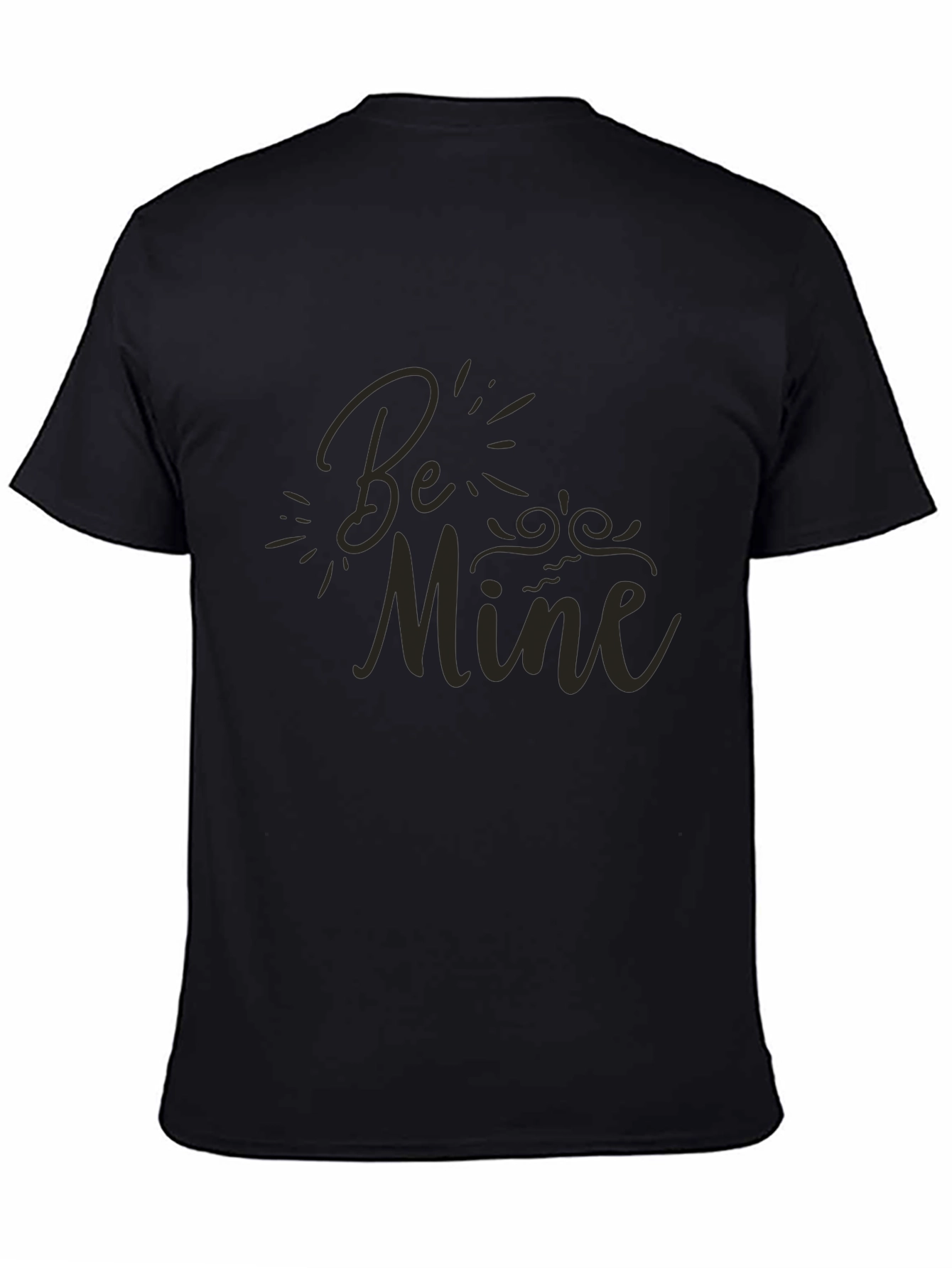 Be Mine T-Shirt - Stylish Black Tee