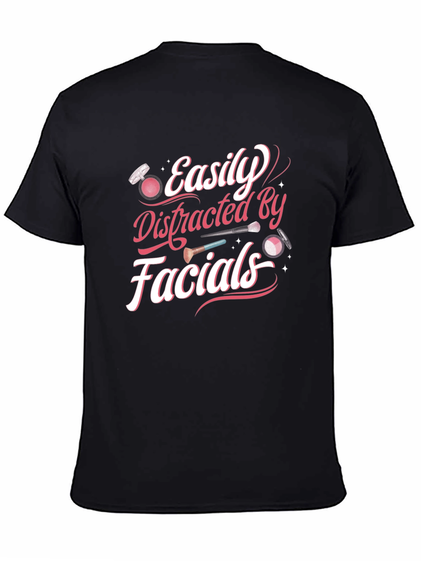 Easily Distracted By Facials T-Shirt
