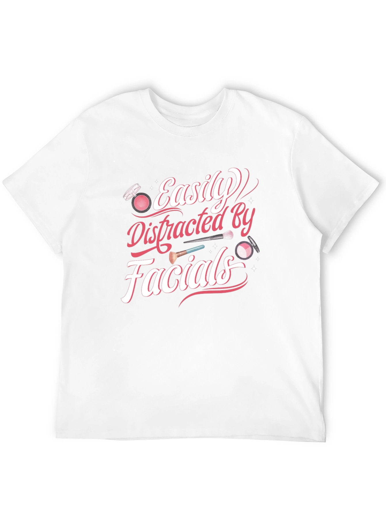 Easily Distracted By Facials T-Shirt