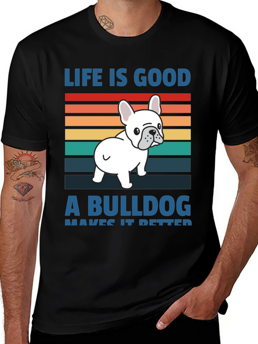 Life Is Good Bulldog T-Shirt - Comfort & Style