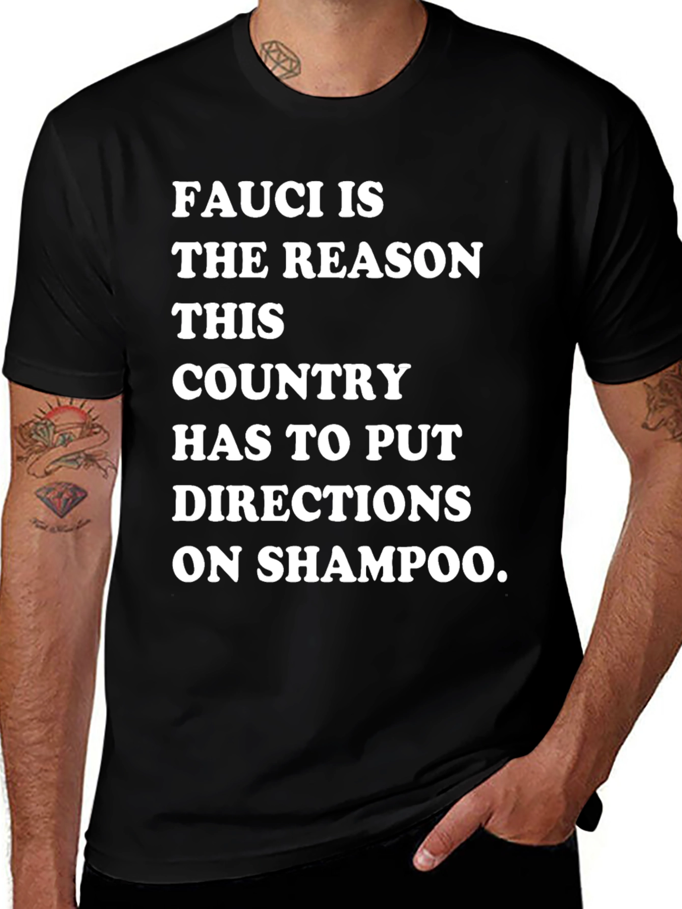 Humorous Fauci T-Shirt: Shampoo Directions