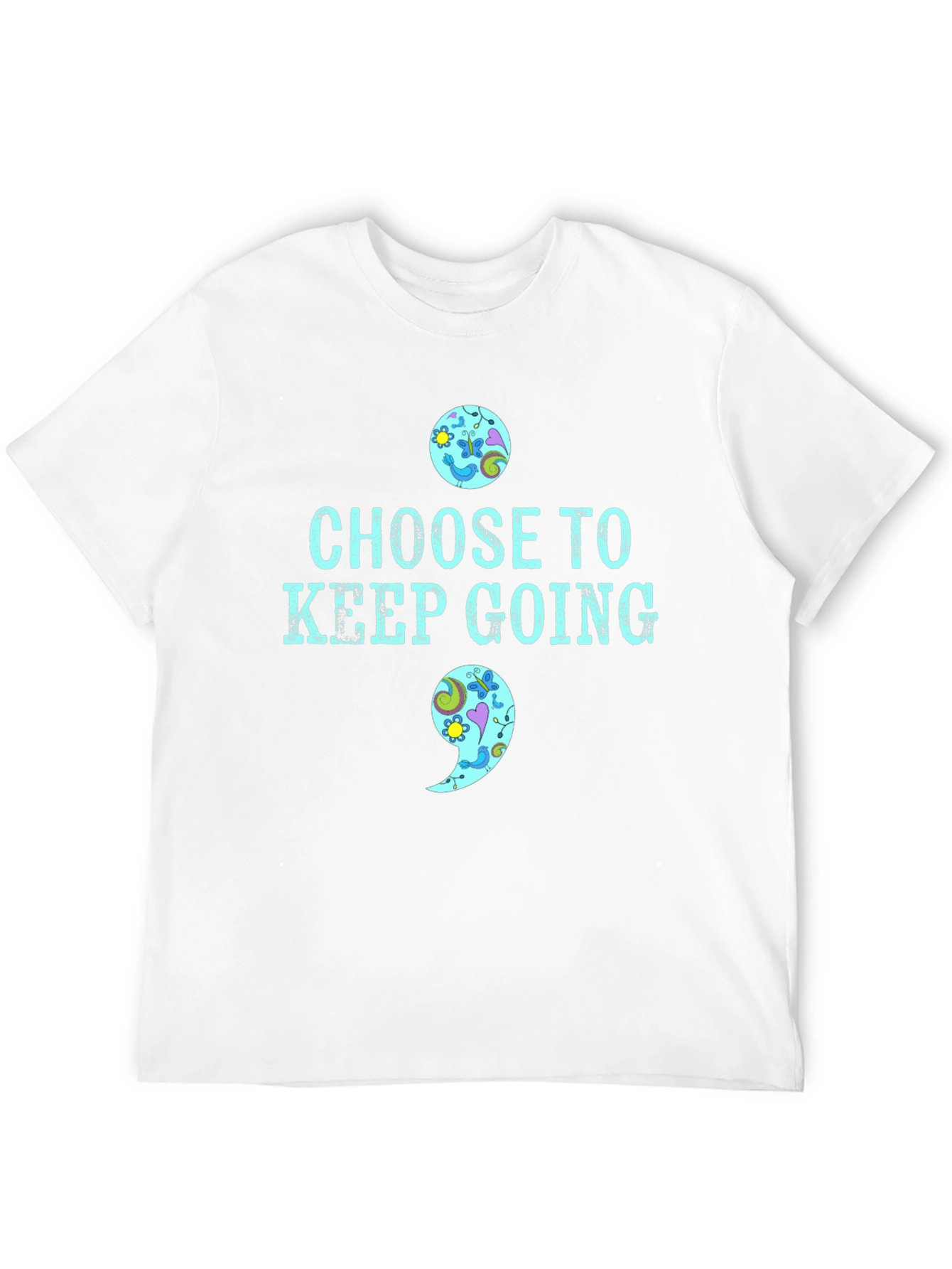 Choose To Keep Going T-Shirt Semicolon Mental Health Awareness