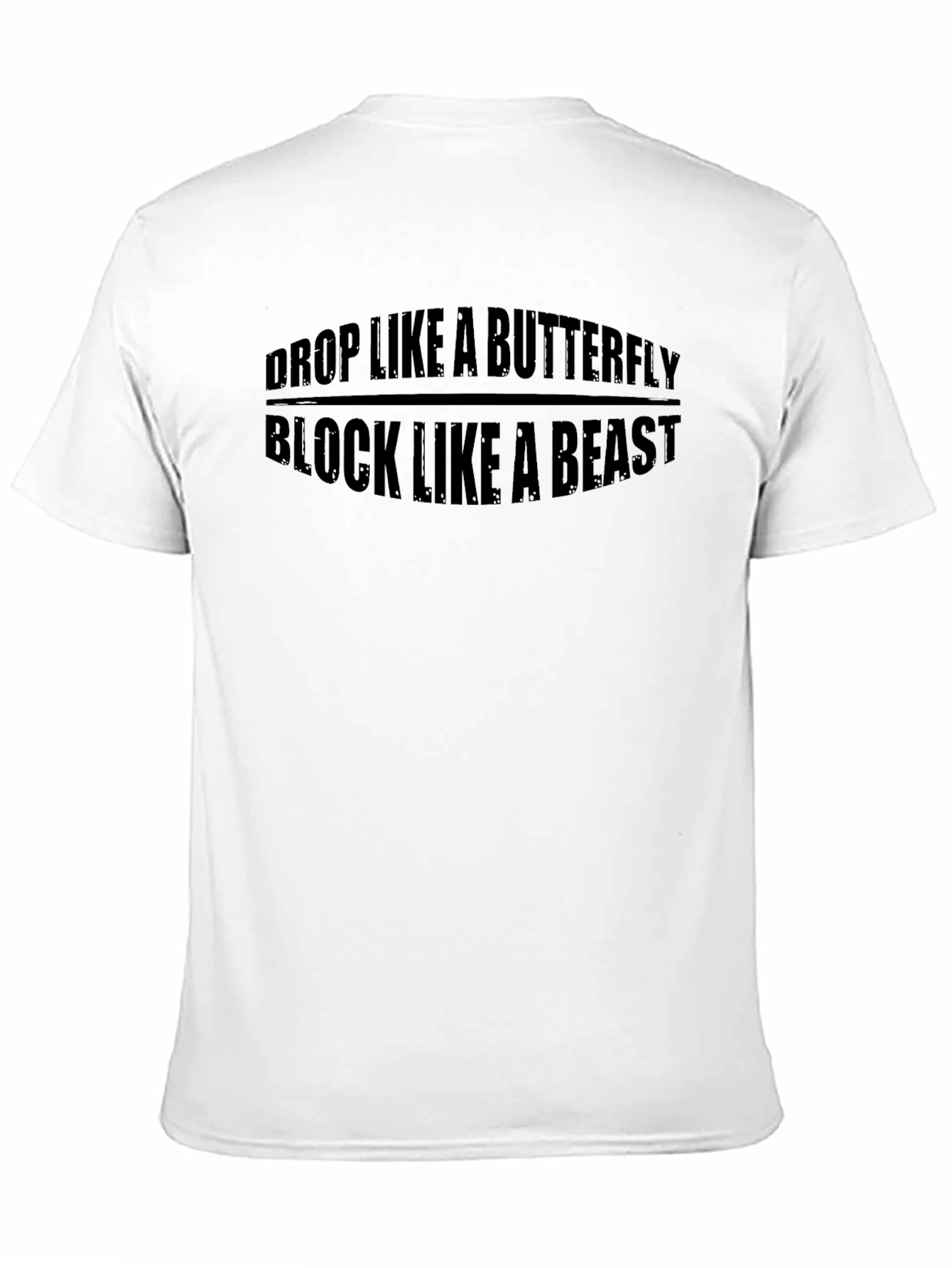 Drop Like a Butterfly Block Like a Beast T-Shirt