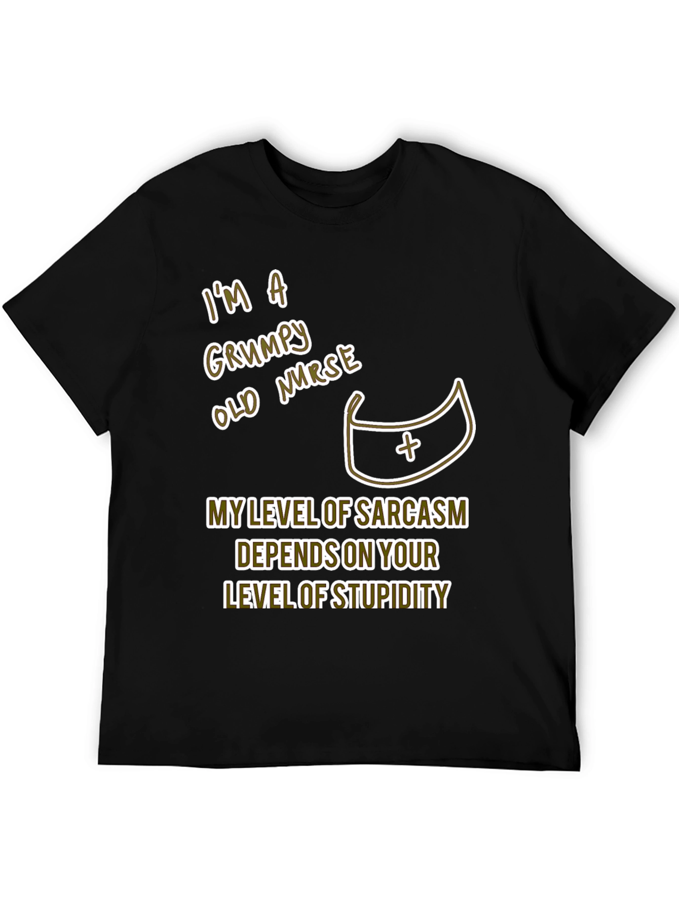 Grumpy Nurse T-Shirt Sarcastic Humor Tee