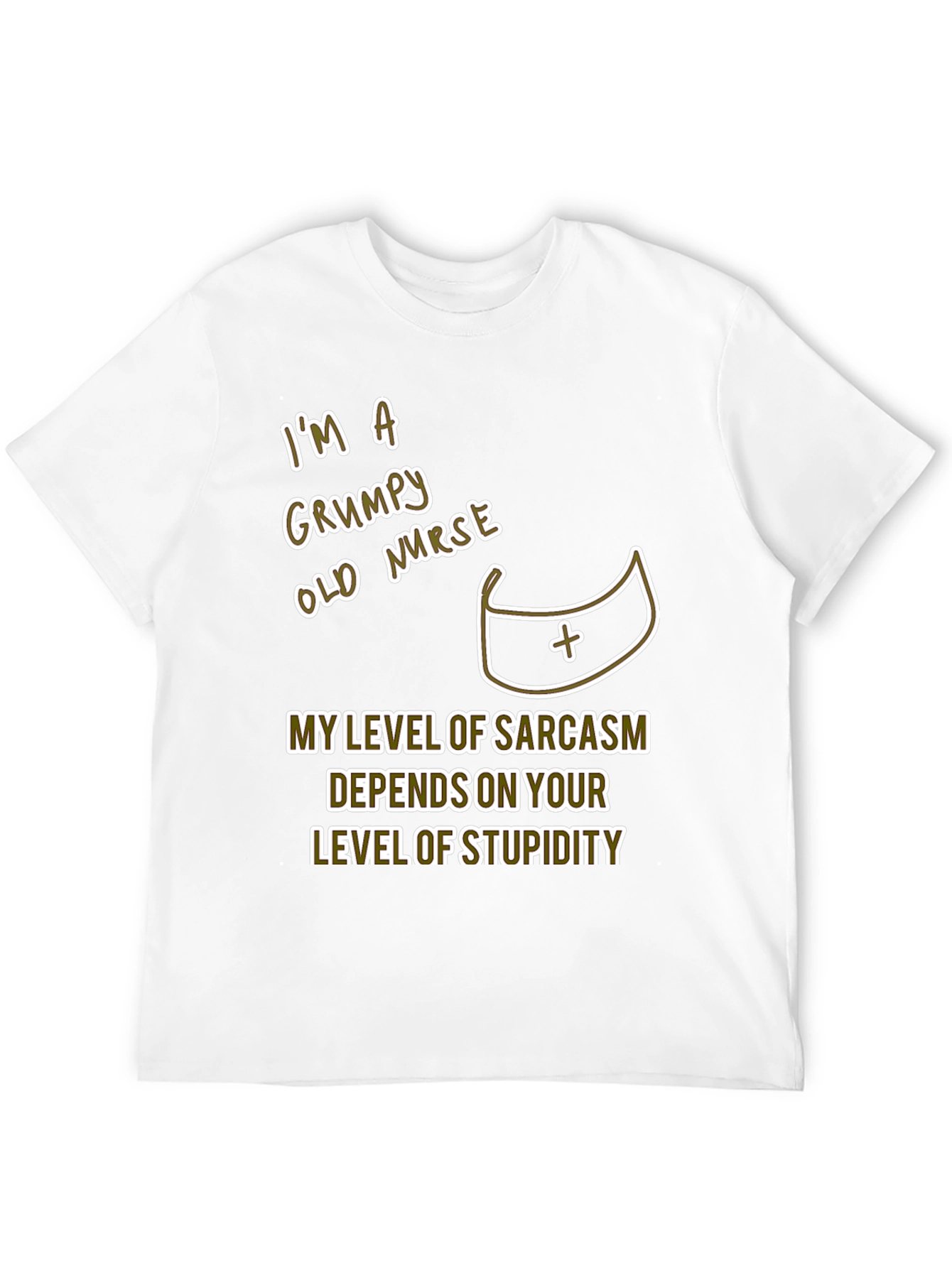 Grumpy Nurse T-Shirt Sarcastic Humor Tee