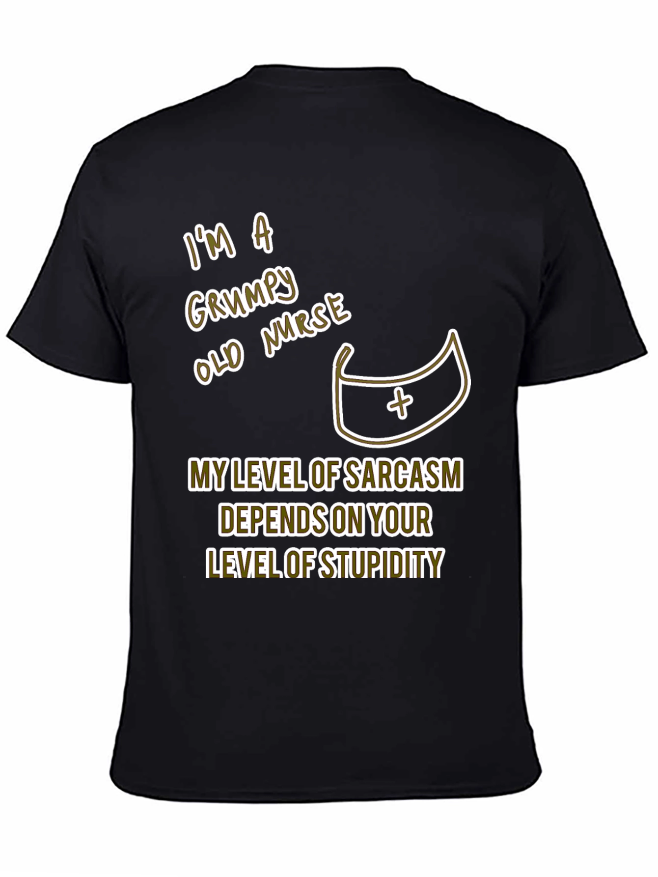 Grumpy Nurse T-Shirt Sarcastic Humor Tee