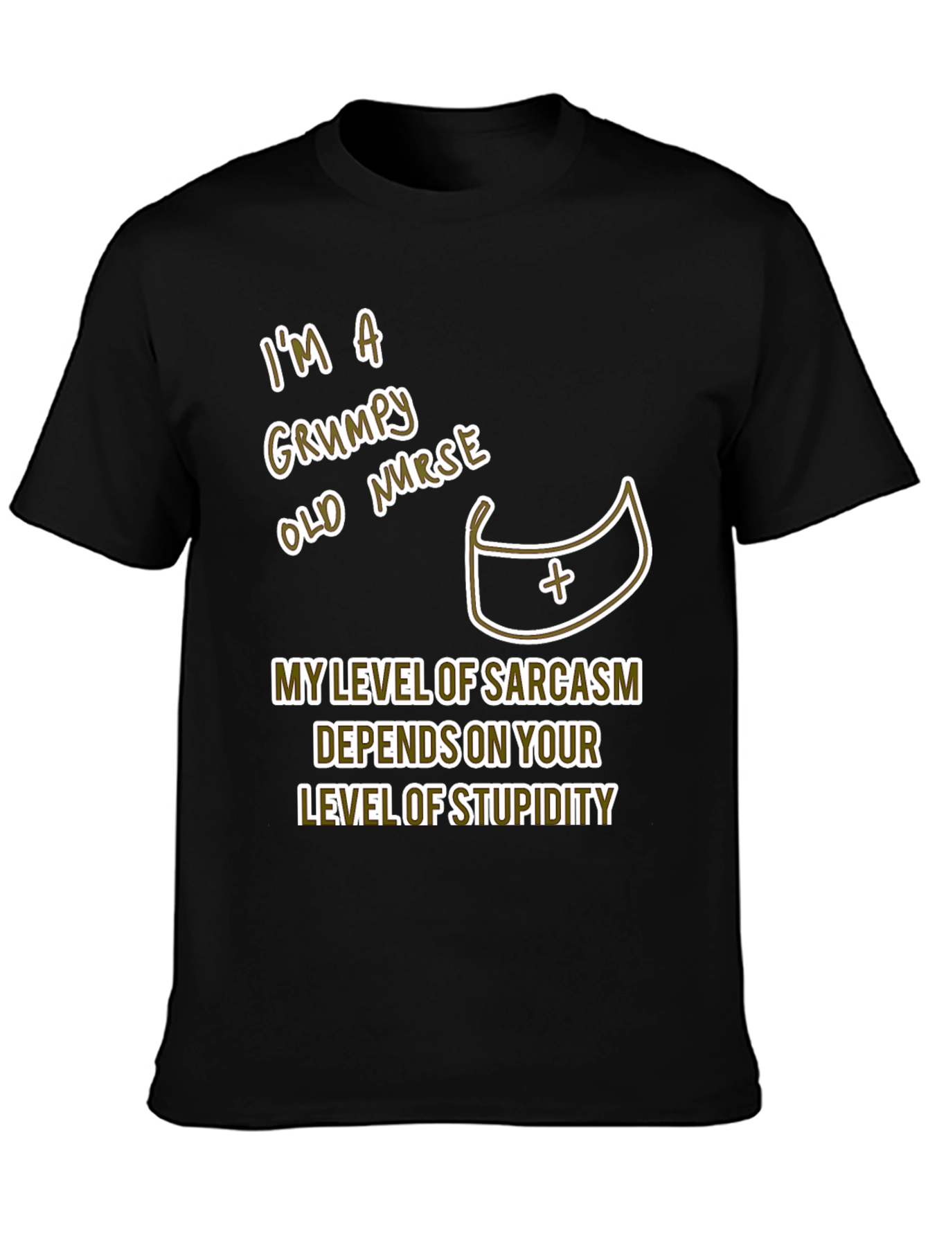 Grumpy Nurse T-Shirt Sarcastic Humor Tee