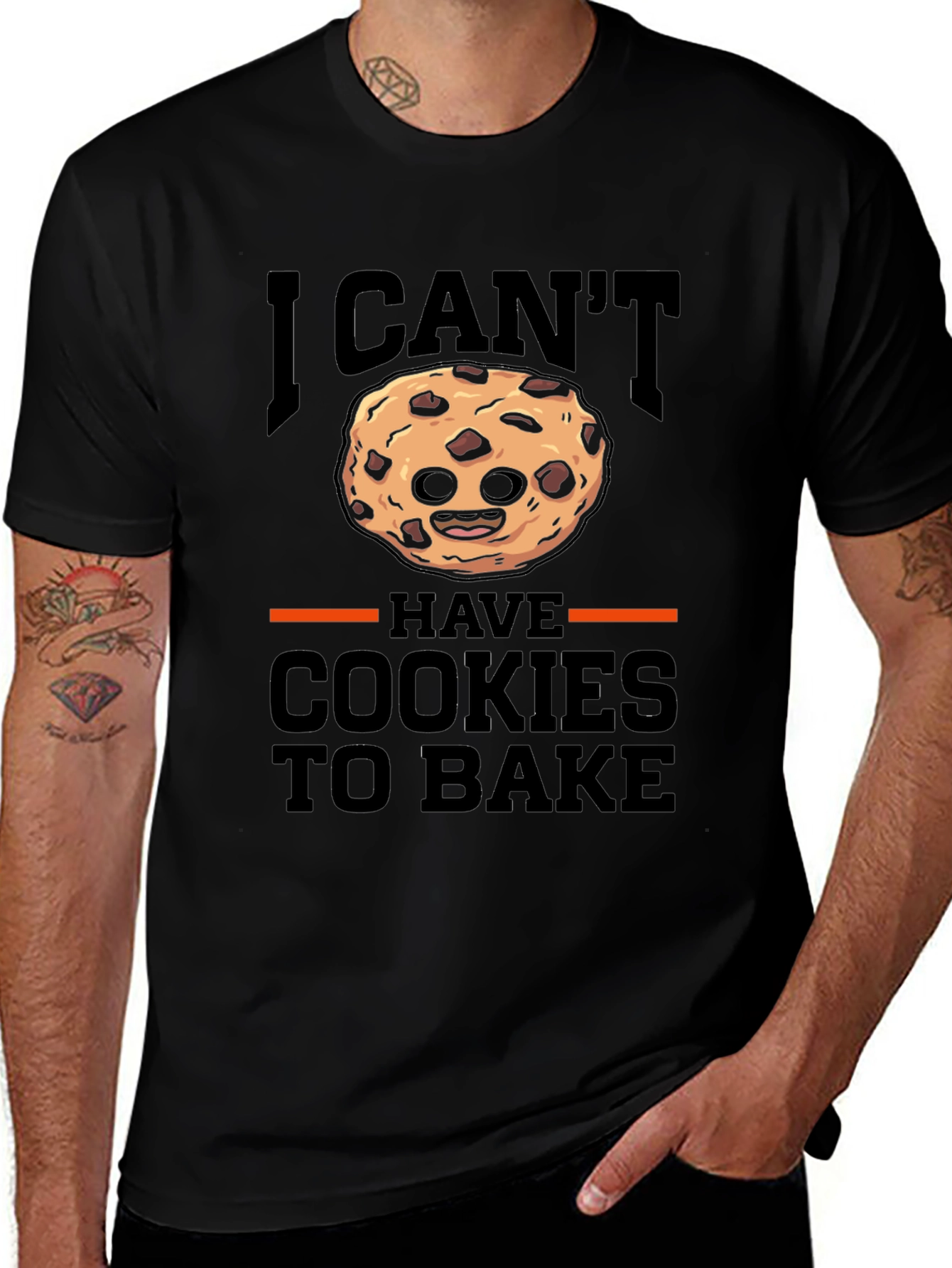 I Cant Have Cookies To Bake T-Shirt