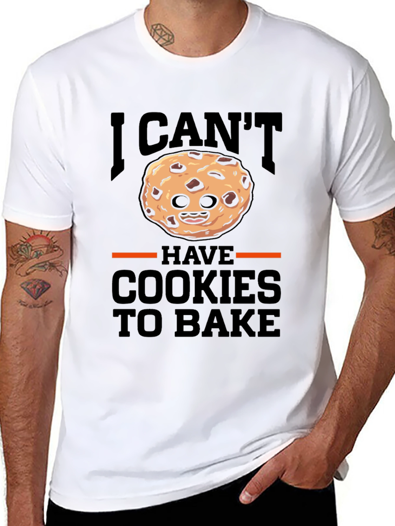 I Cant Have Cookies To Bake T-Shirt
