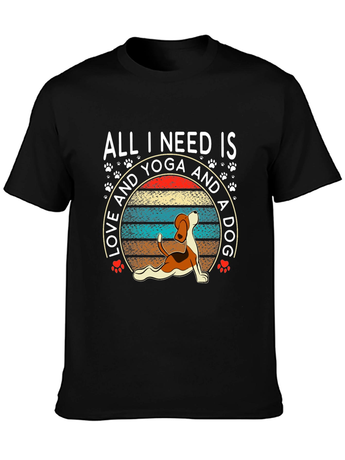 Yoga & Dog Lover T-Shirt: All I Need Is...