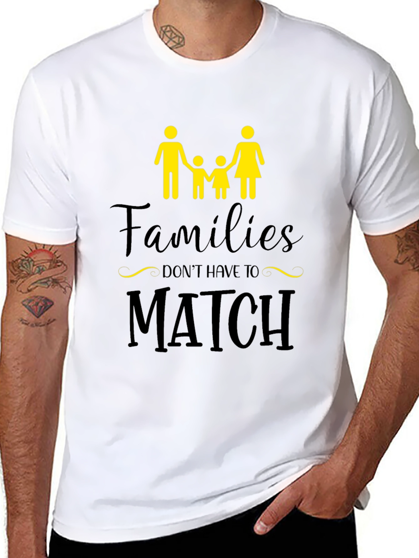 Families Dont Have to Match T-Shirt