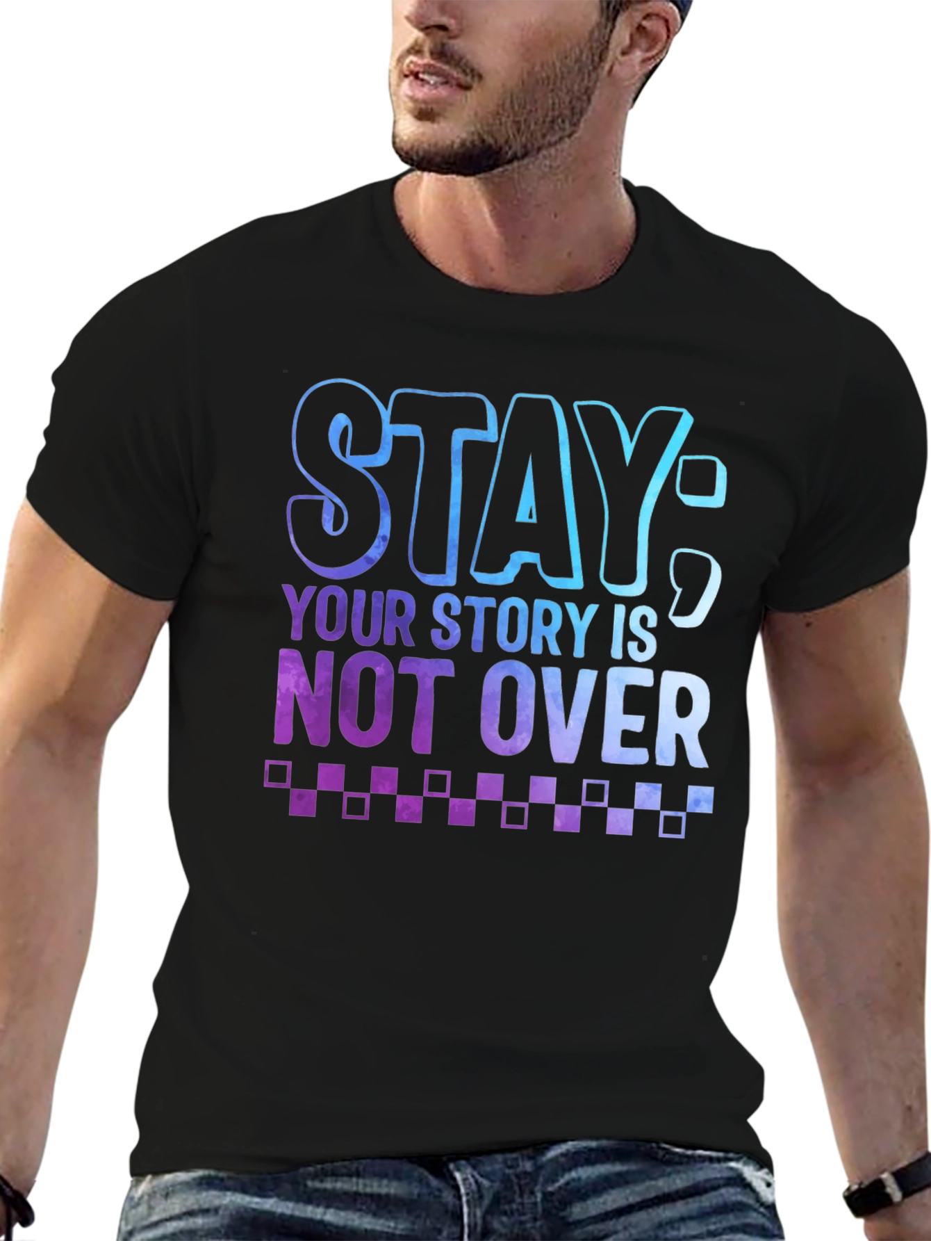 Stay: Your Story Is Not Over Graphic Tee