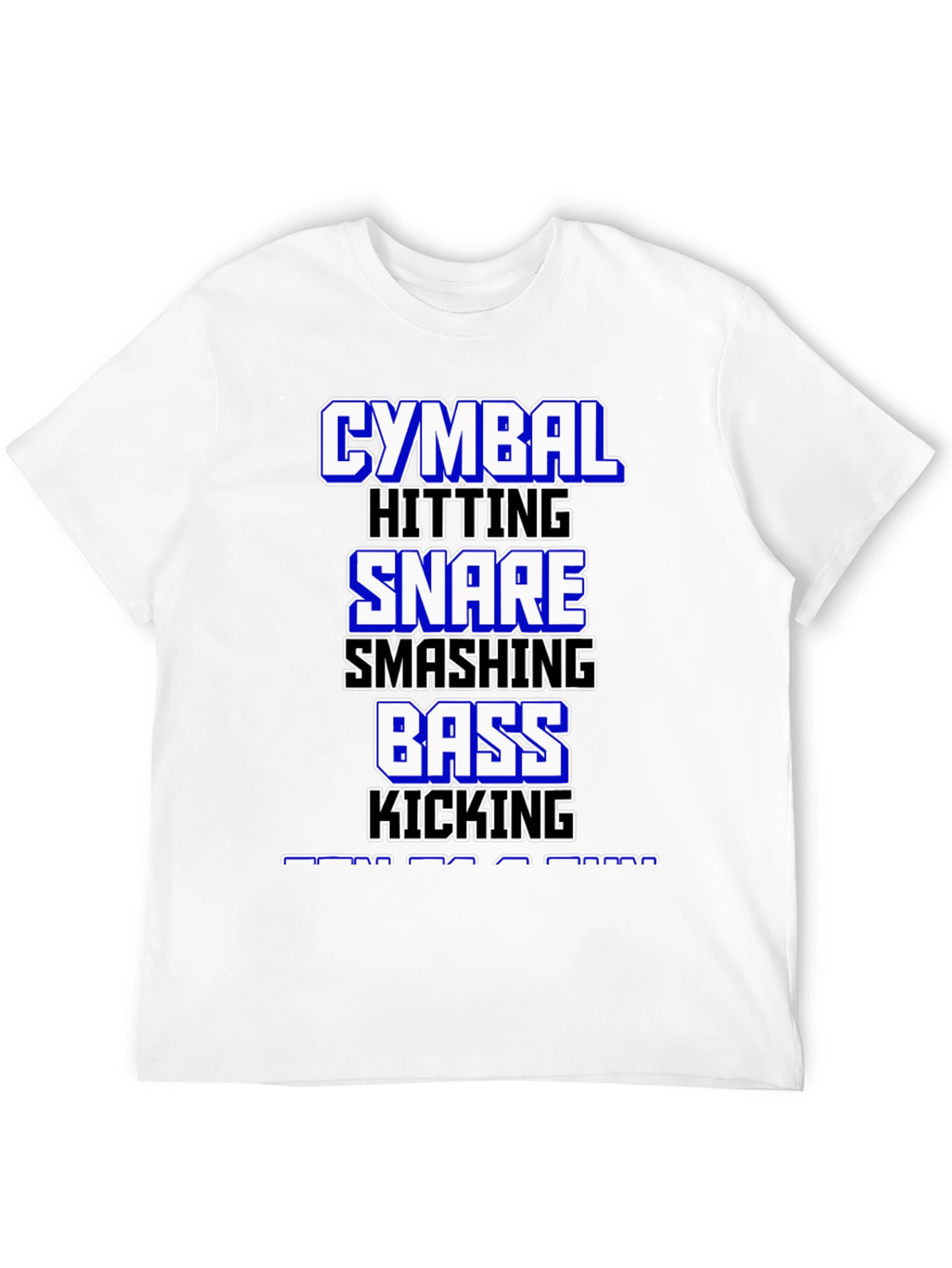 Drummer T-Shirt: Cymbal Snare Bass - Music Lover Tee