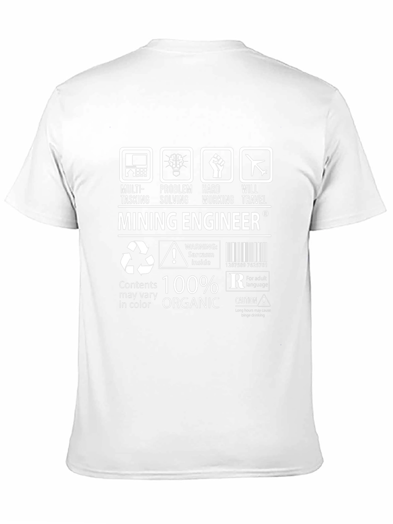Mining Engineer 100% Organic T-Shirt