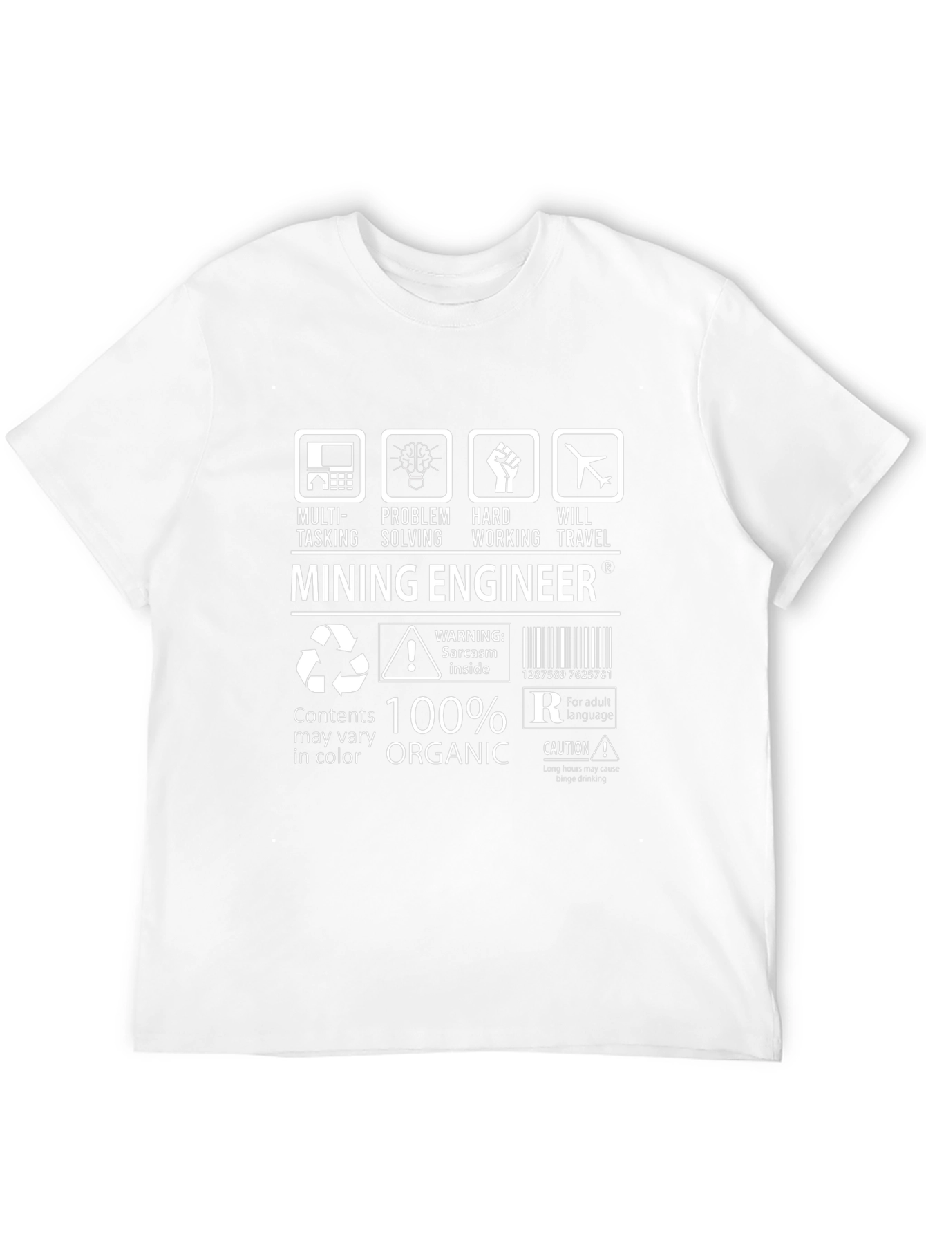 Mining Engineer 100% Organic T-Shirt