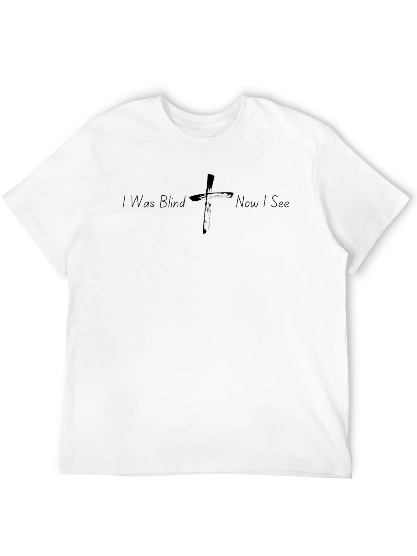 I Was Blind Now I See Christian T-Shirt