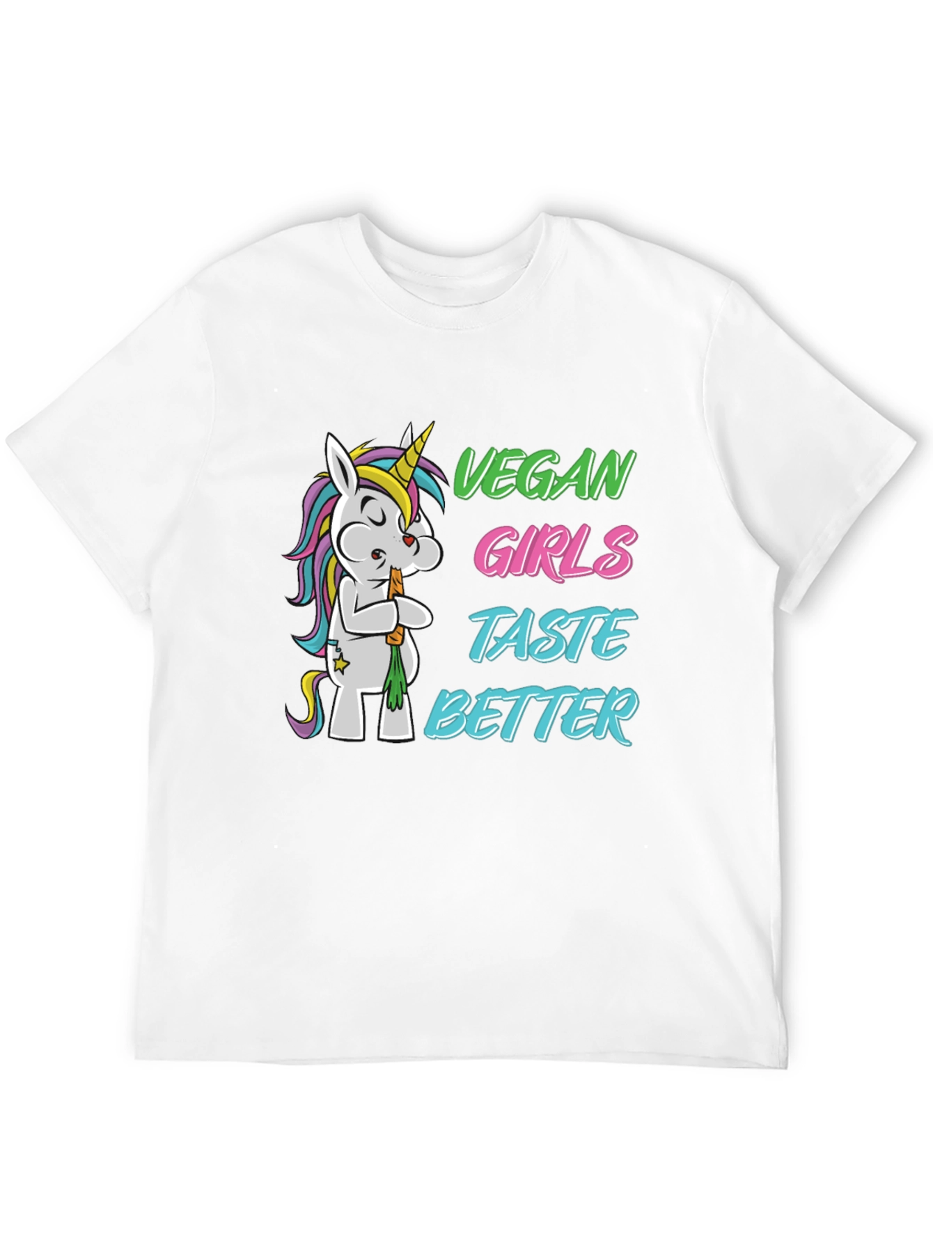 Vegan Girls Taste Better T-Shirt