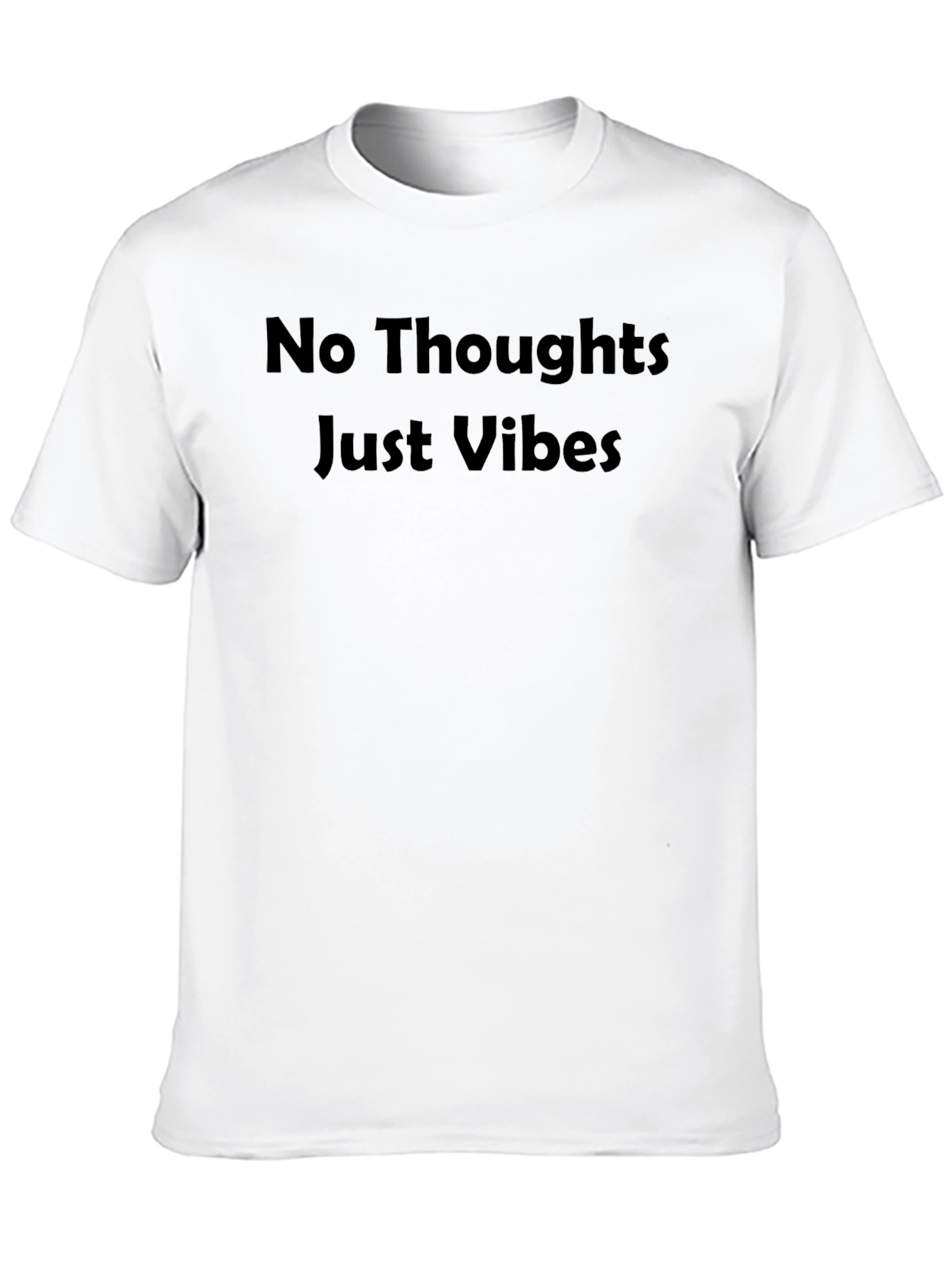 No Thoughts Just Vibes Black T-Shirt