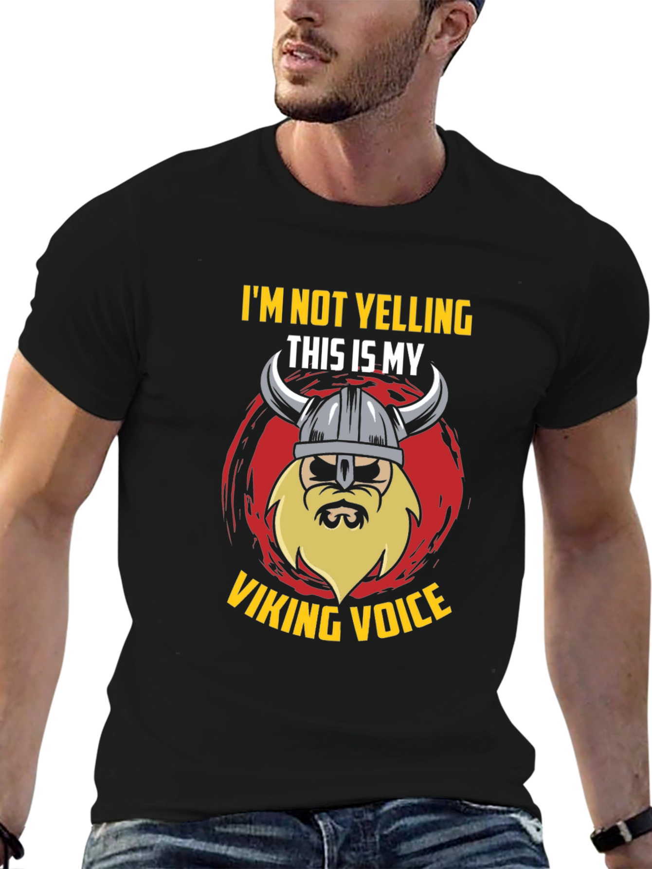 Viking Voice T-Shirt - Im Not Yelling Graphic Tee