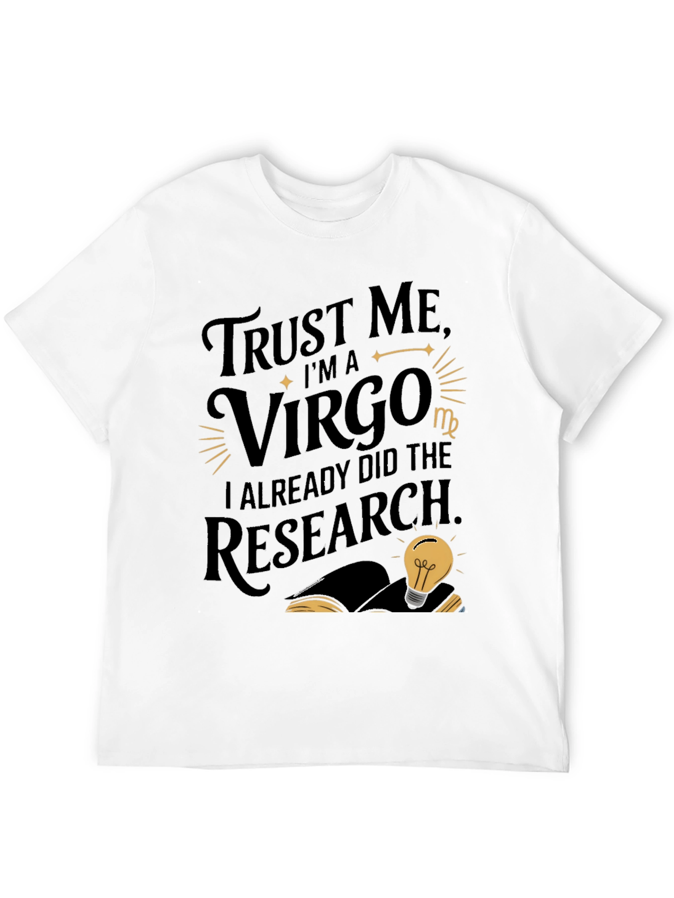 Trust Me Im a Virgo T-Shirt