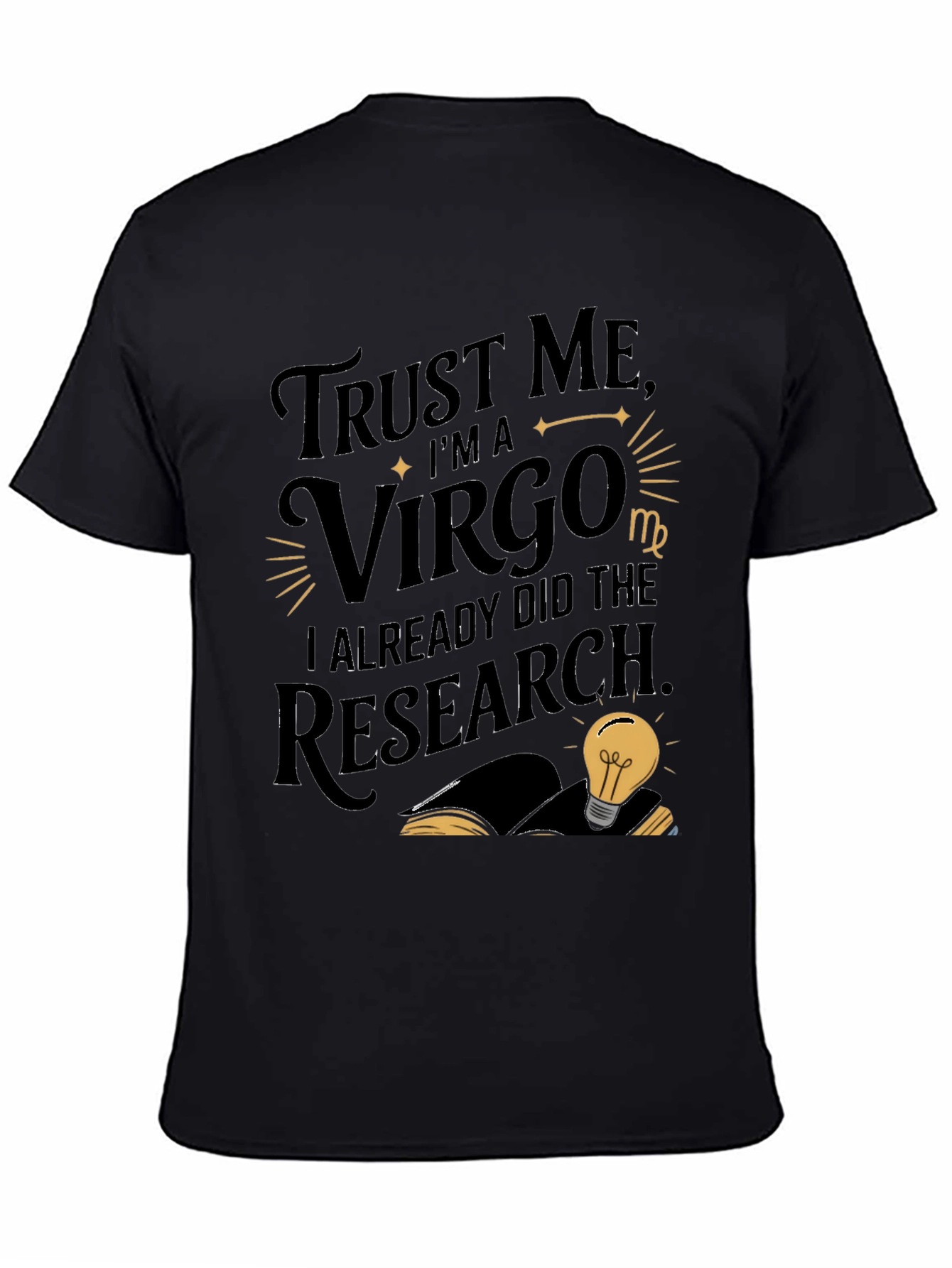 Trust Me Im a Virgo T-Shirt
