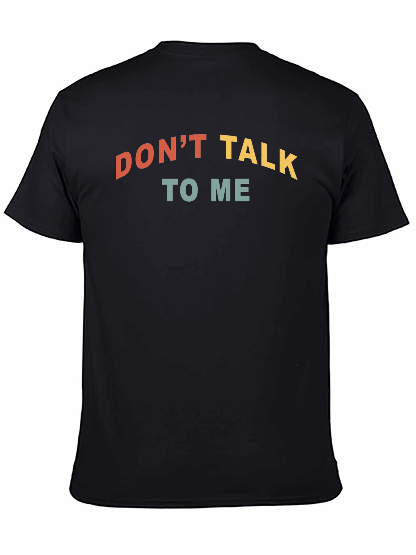 Dont Talk To Me Graphic Tee - Black