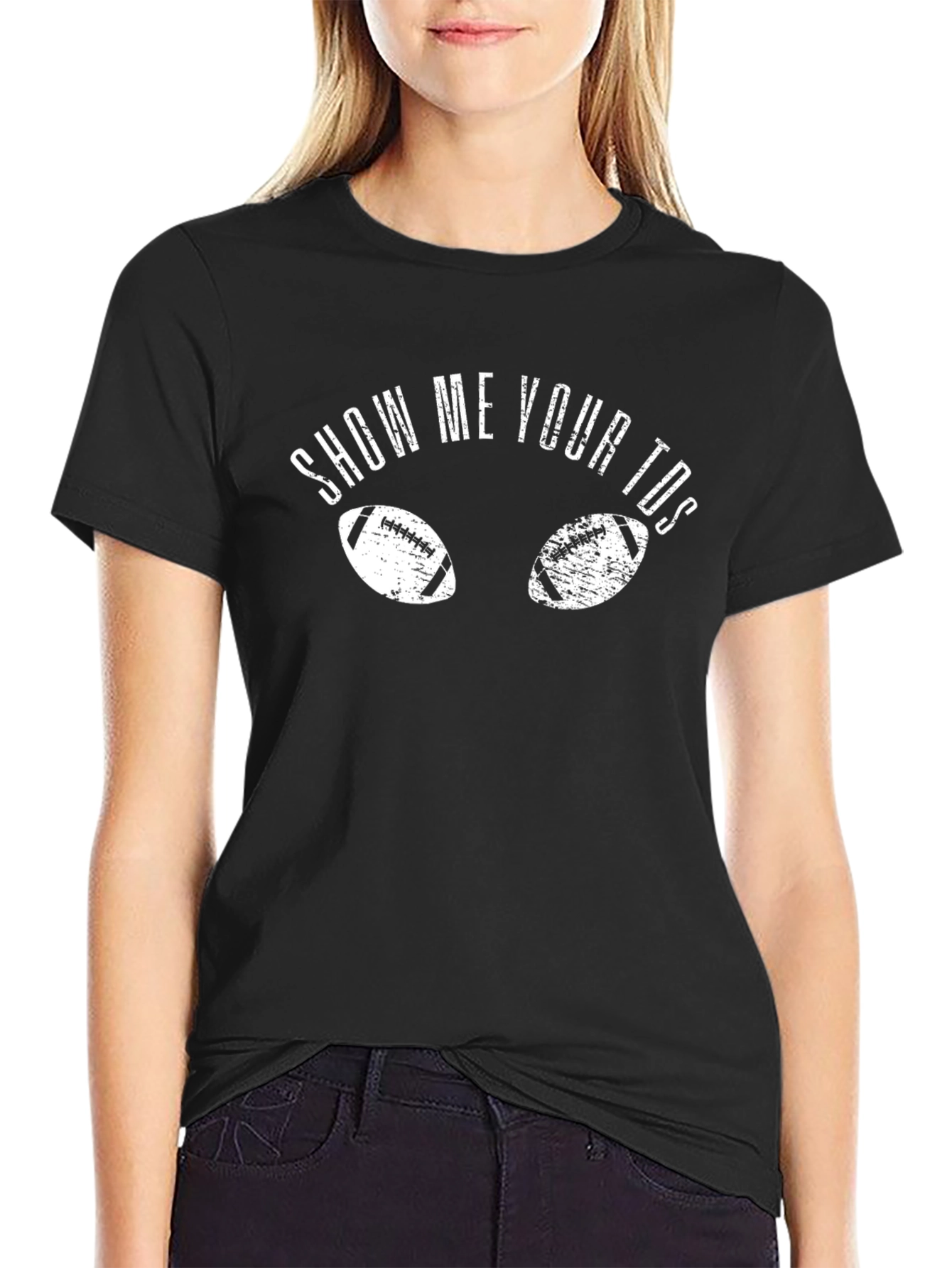 Show Me Your TDs Football Graphic T-Shirt
