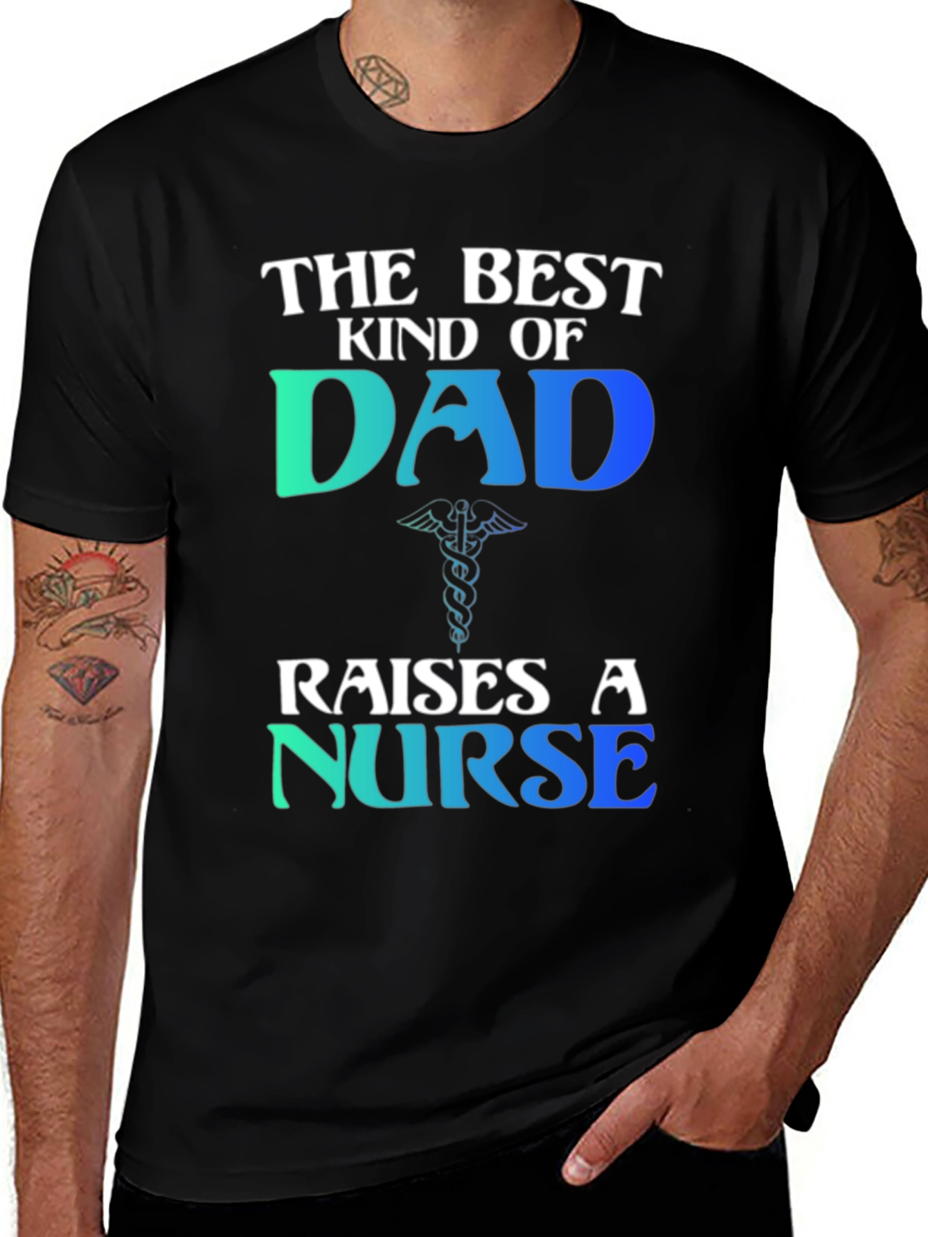 Best Kind of Dad Raises a Nurse T-Shirt