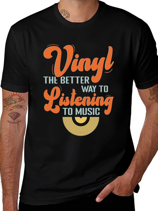 Vinyl: The Better Way To Listening T-Shirt