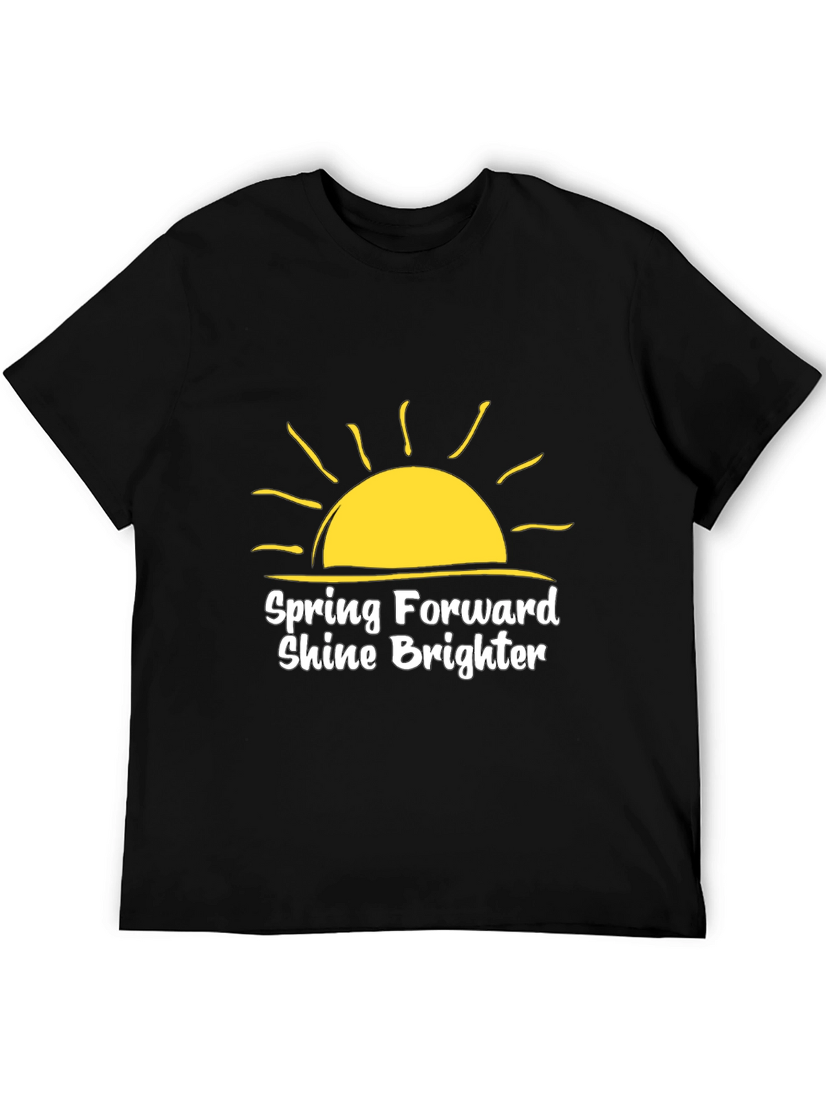 Spring Forward Shine Brighter Black T-Shirt
