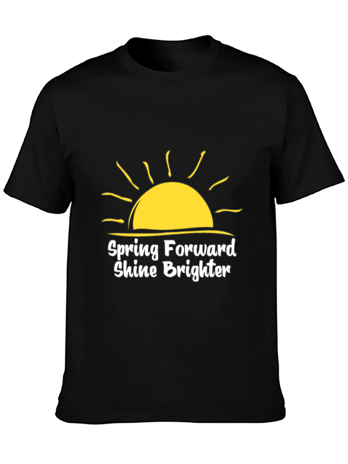 Spring Forward Shine Brighter Black T-Shirt