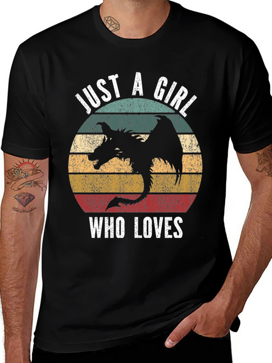 Dragon Lover Tee - Just a Girl Who Loves Dragons T-Shirt