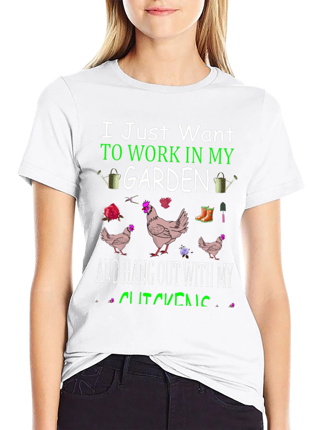 Work in My Garden Chicken T-Shirt