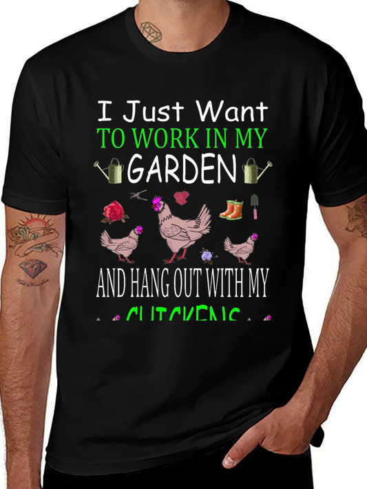 Work in My Garden Chicken T-Shirt